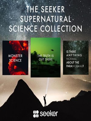 cover image of The Seeker Supernatural Science Collection